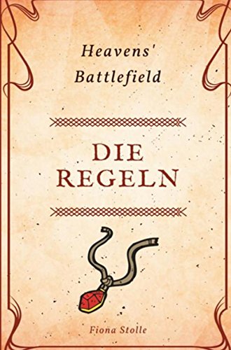 Heavens' Battlefield: Die Regeln