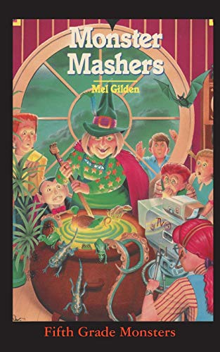 Monster Mashers: SAVE THE MONSTERS! (Fifth Grade Monster, Band 6)