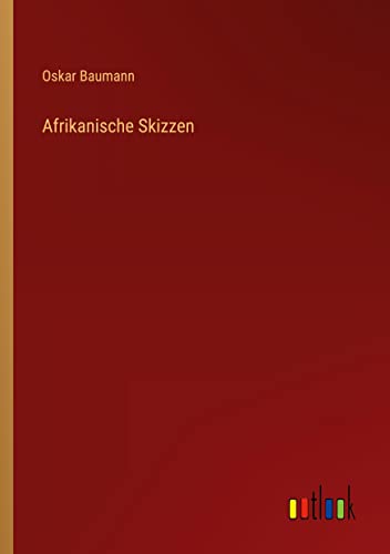 Afrikanische Skizzen