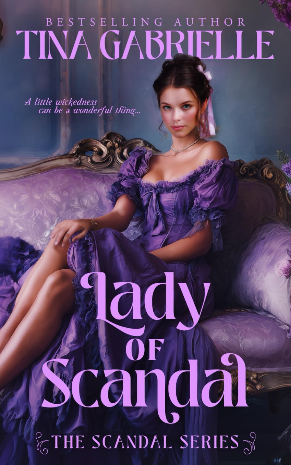 Lady of Scandal: The Scandal Series, Book 1