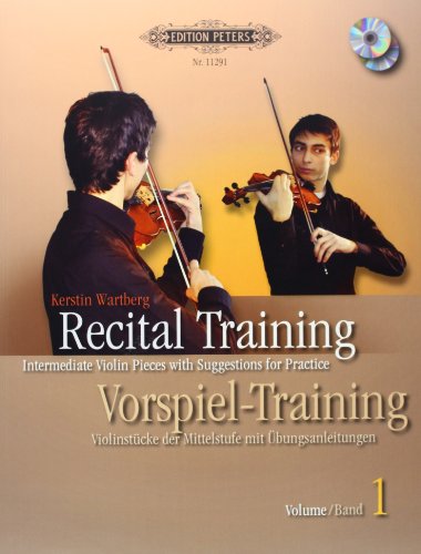 Recital Training Vol. 1 with 2 CDs / Vorspieltraining Band 2 mit 2 CDs: Violinstücke der Mittelstufe mit Übungsanleitungen. Mit einem Vorwort von Shinichi Suzuki