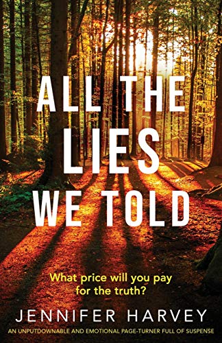 No More Secrets: An unputdownable and emotional page-turner: An unputdownable and emotional page-turner full of suspense
