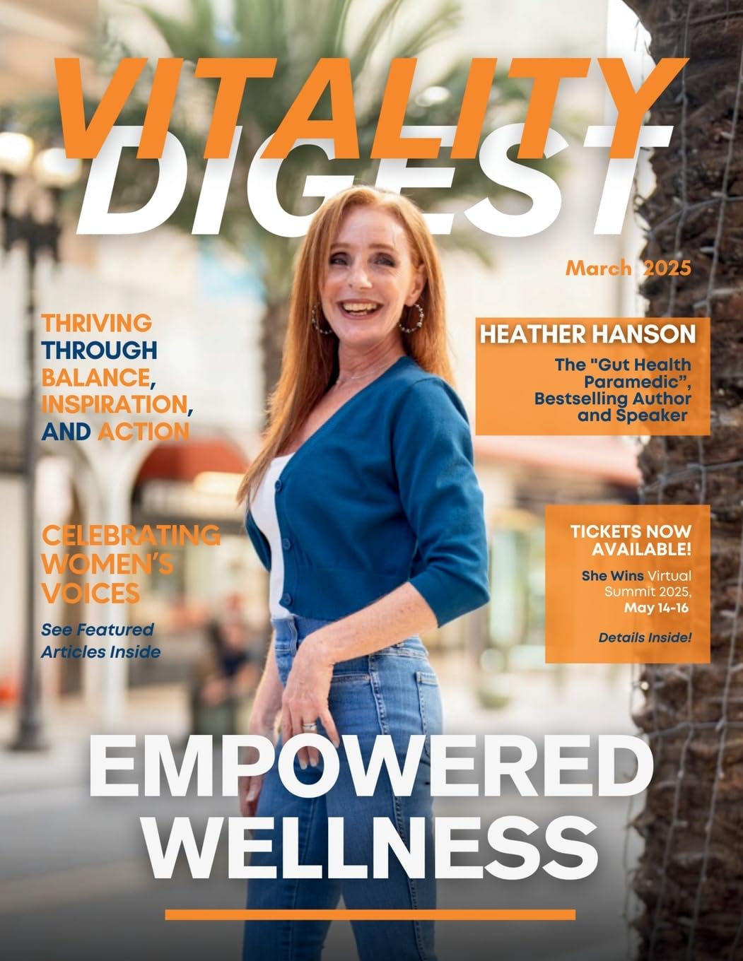 Vitality Digest Magazine: March 2025 Edition
