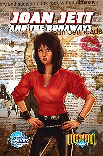 Rock and Roll Comics: Joan Jett and the Runaways (Rock N Roll Comics)