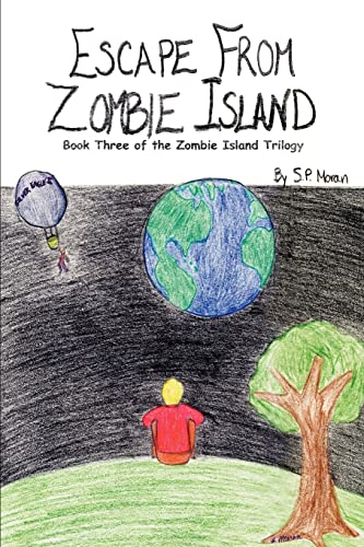 Escape From Zombie Island: Book Three of the Zombie Island Trilogy