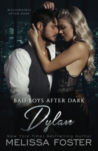 Bad Boys After Dark: Dylan (Bad Billionaires After Dark, Band 2)