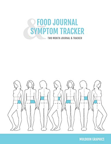 Food Journal & Symptom Tracker: Two Month Journal & Tracker