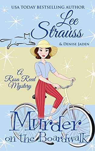 Murder on the Boardwalk: a 1950s cozy historical mystery (A Rosa Reed Mystery, Band 2)