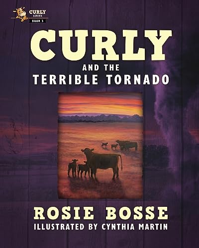 Curly and the Terrible Tornado (Curly Series, Band 3)