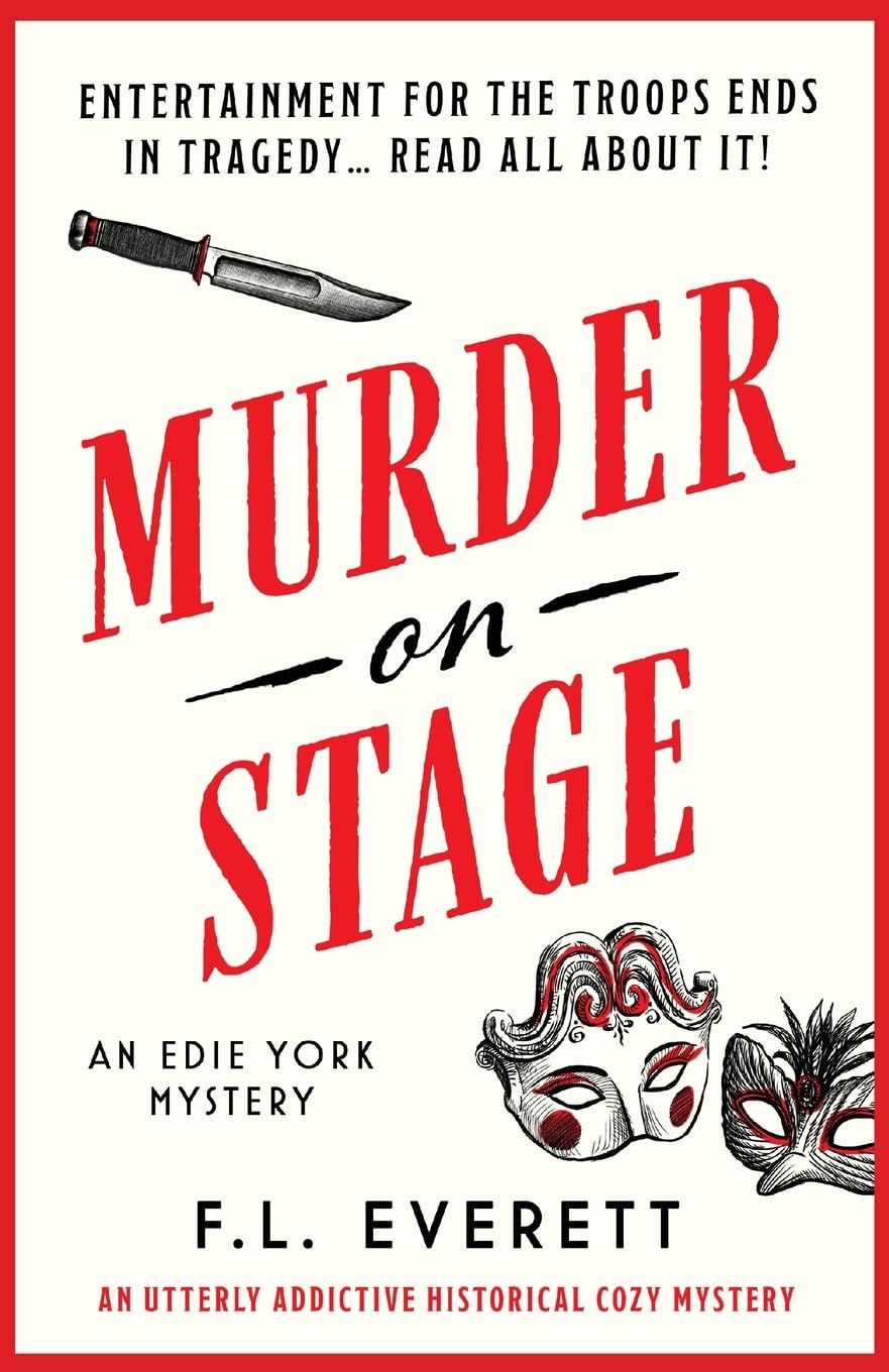 Murder on Stage: An utterly addictive historical cozy mystery (An Edie York Mystery, Band 3)