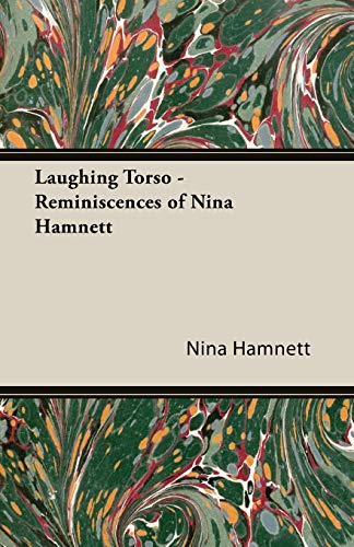 Laughing Torso - Reminiscences of Nina Hamnett