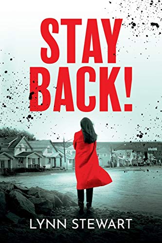 Stay Back! (Stay Back! Trilogy, Band 1)