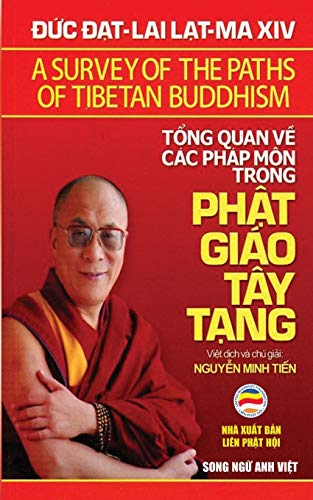 Tong quan ve cac phap mon trong Phat giao Tay Tang (song ngu Anh Viet): Ban in nam 2017: B¿n in n¿m 2017