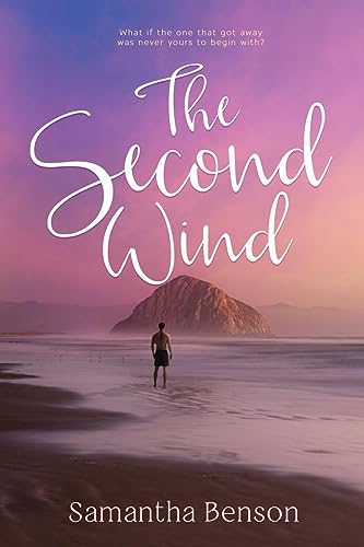 The Second Wind: A small town, second chance, steamy romance (Estero Bay)