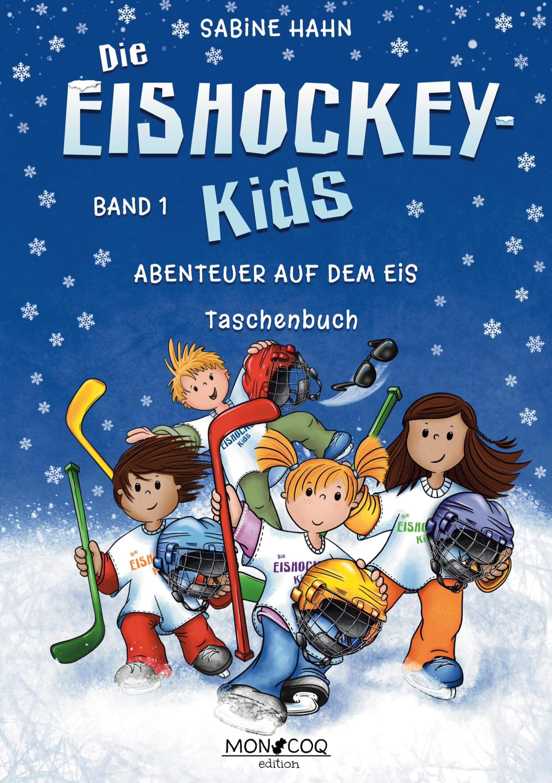 Die Eishockey-Kids: Abenteuer auf dem Eis