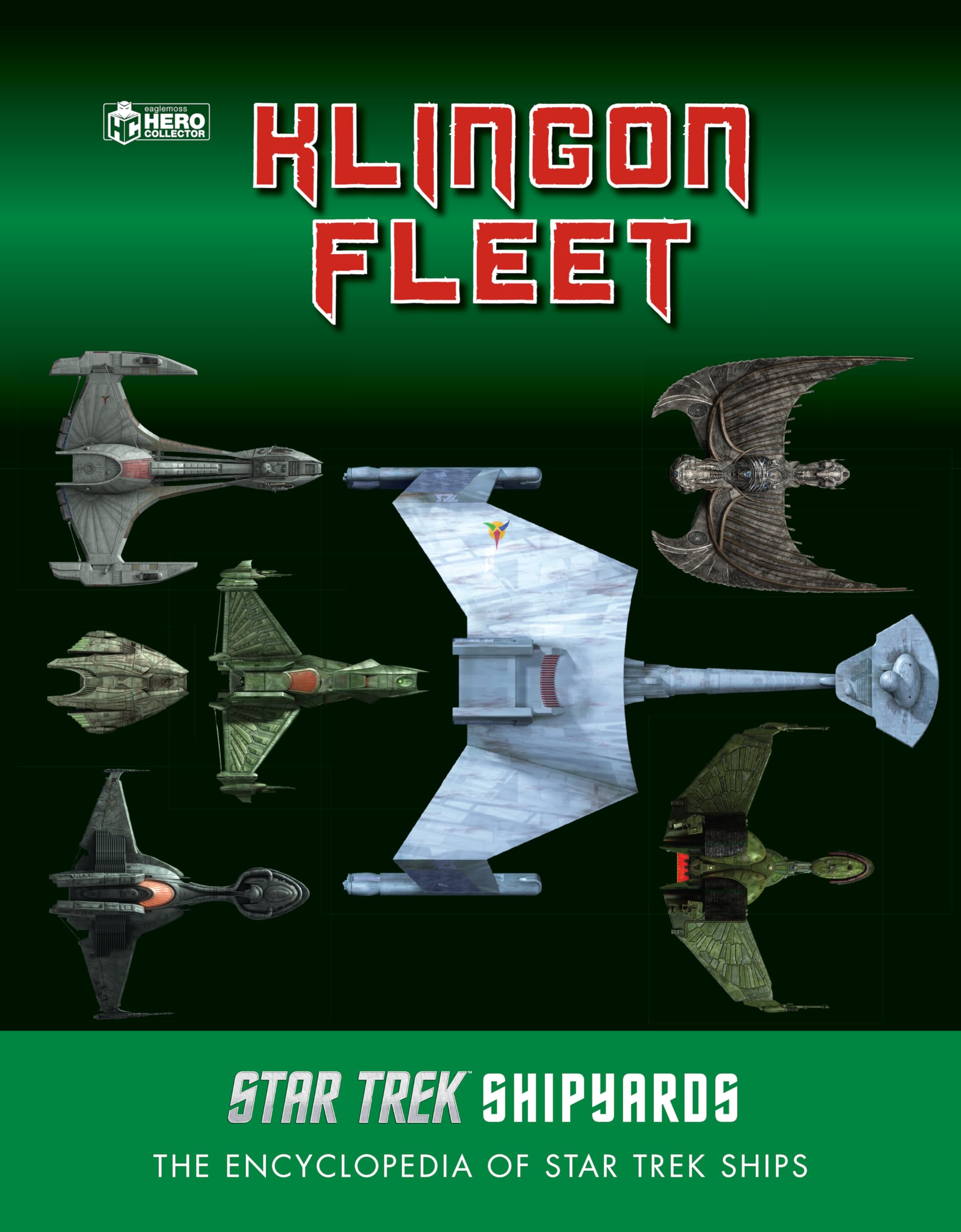 Star Trek Shipyards: The Klingon Fleet (Star Trek Encyclopedia of Star Trek Ships)
