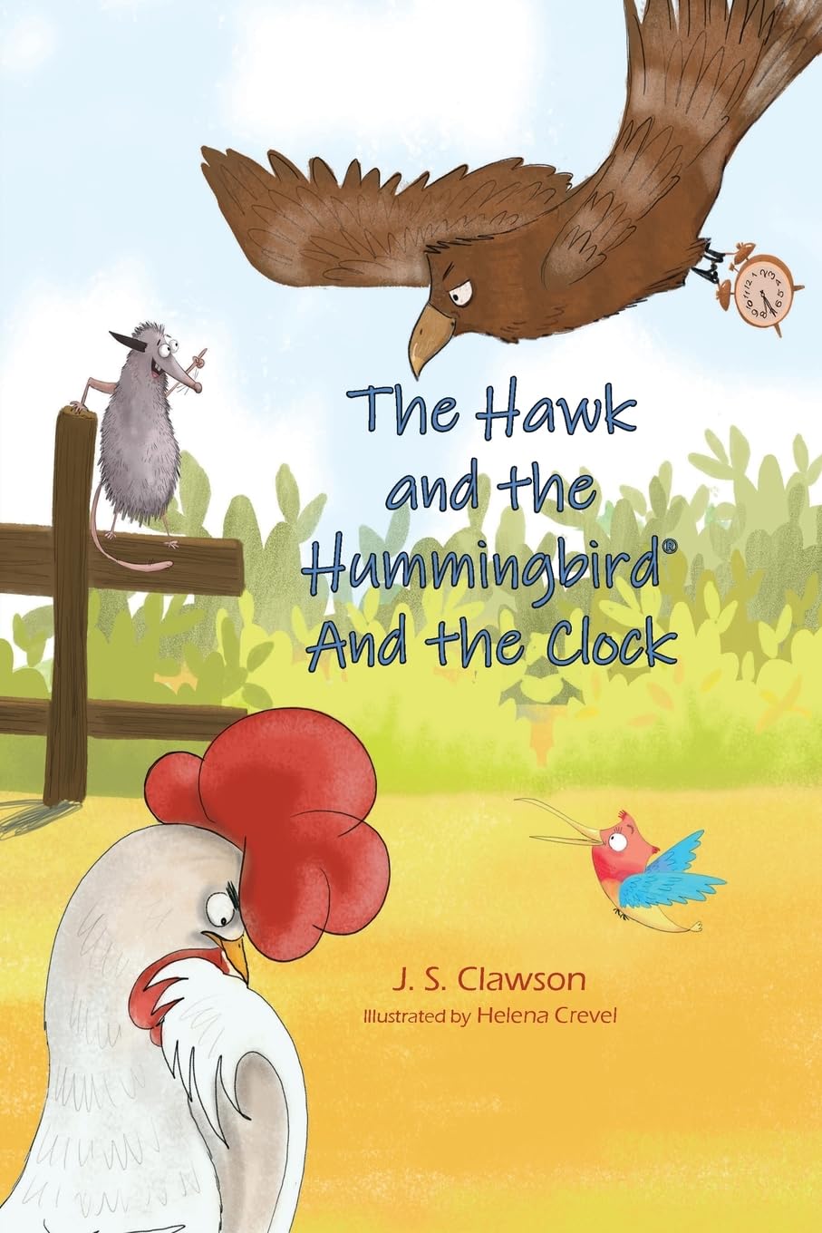 The Hawk and the Hummingbird® And the Clock (The Hawk and the Hummingbird(r))