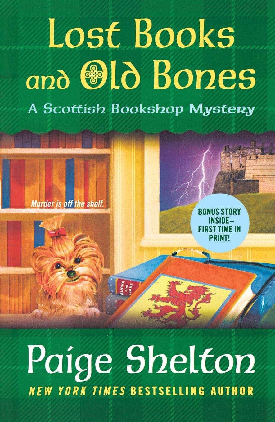 Lost Books and Old Bones: A Scottish Bookshop Mystery (Scottish Bookshop Mystery, 3, Band 3)