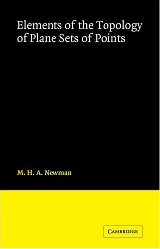 Elements of the Topology of Plane Sets of Points