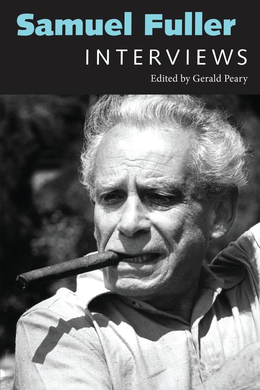Samuel Fuller: Interviews (Conversations with Filmmakers Series)