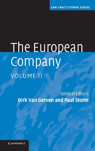 The European Company 2 Volume Hardback Set: The European Company (Law Practitioner Series)
