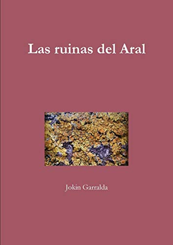 Las ruinas del Aral