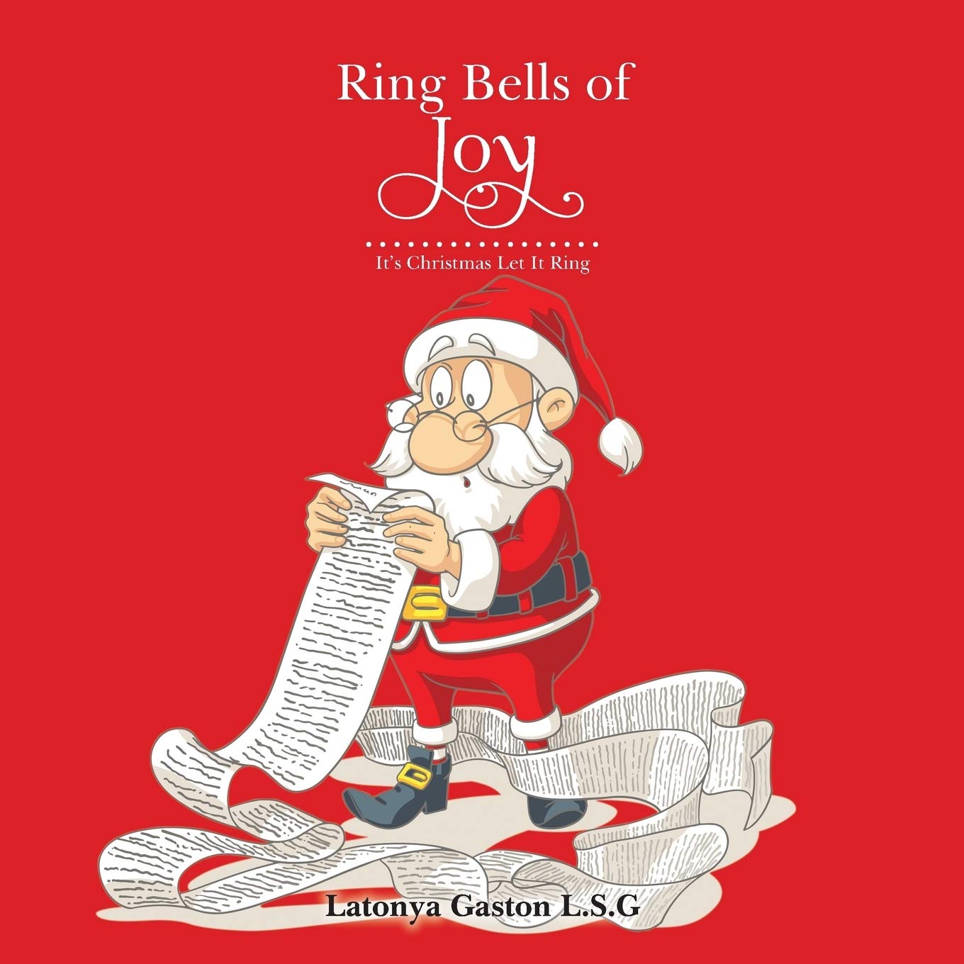 Ring Bells of Joy: It's Christmas Let It Ring