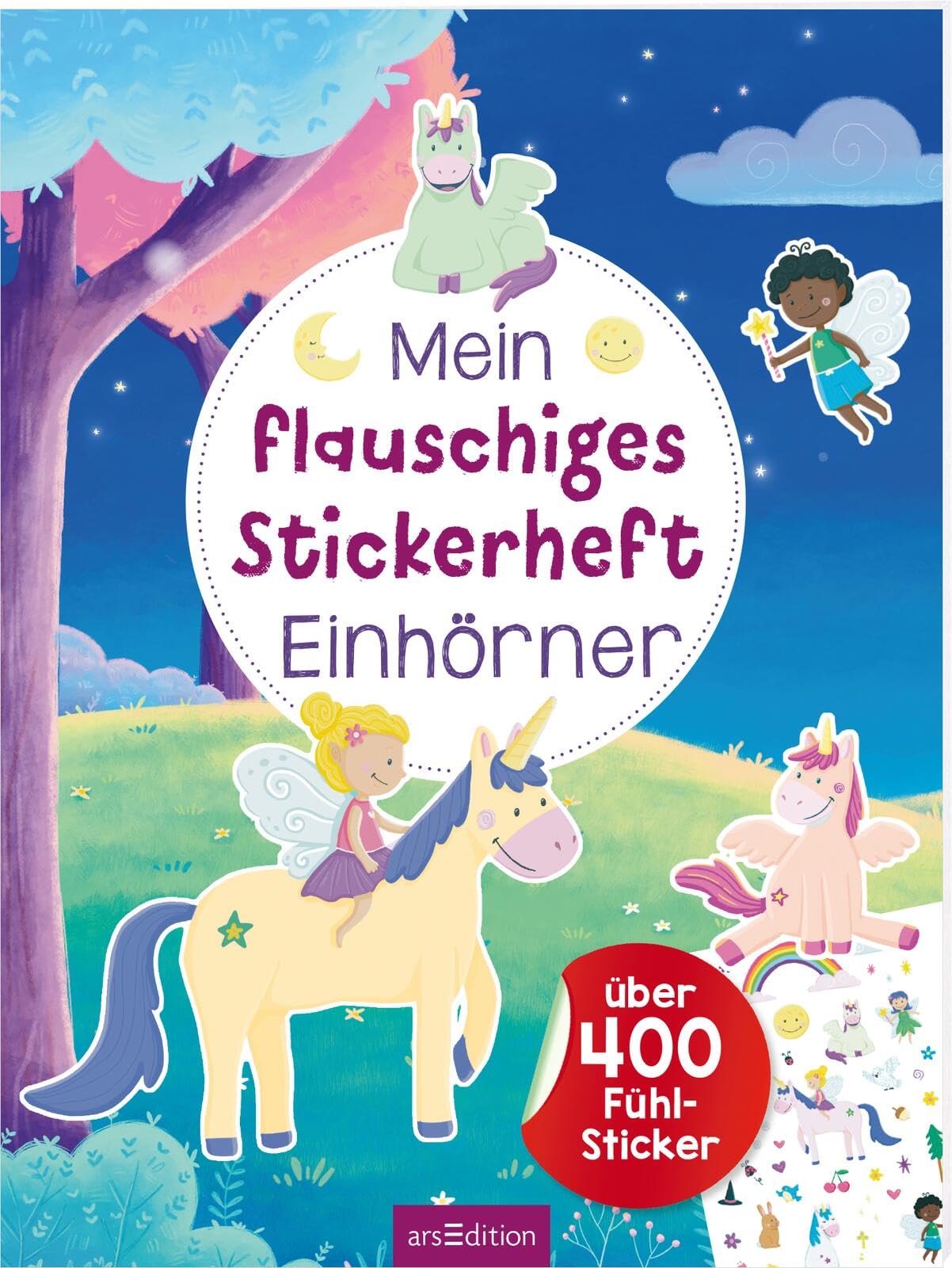 Mein flauschiges Stickerheft – Einhörner: Über 400 Fühl-Sticker | Kuschelige Sticker zum Kleben und Fühlen für Kinder ab 4 Jahren