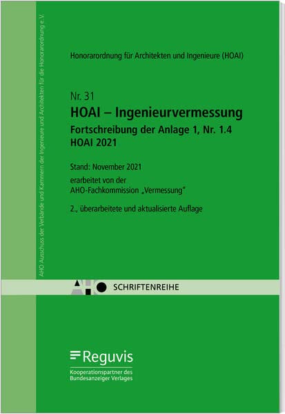 HOAI - Ingenieurvermessung - Fortschreibung der Anlage 1, Nr. 1.4 HOAI 2021: AHO Heft 31 (Schriftenreihe des AHO)
