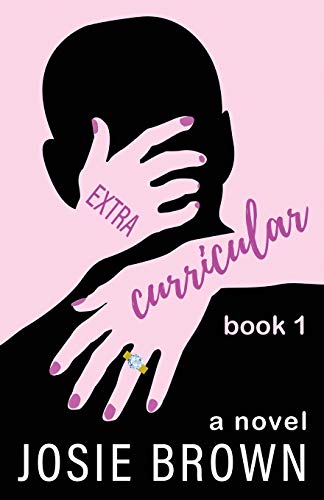 Extracurricular - Book 1: A Laugh-Out-Loud Series about Young Love, a College Admissions Cheating Scandal, and Parents Behaving Badly