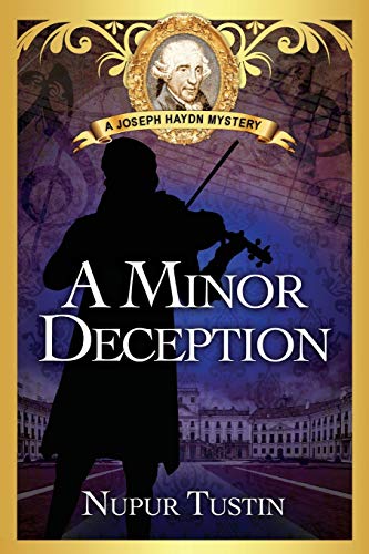 A Minor Deception: A Joseph Haydn Mystery (Joseph Haydn Mystery Series, Band 1)