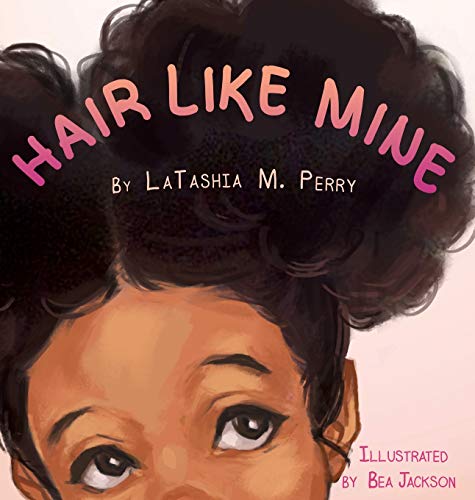 Hair Like Mine (Kids Like Mine, Band 1)