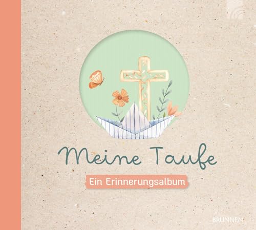 Meine Taufe: Ein Erinnerungsalbum - liebevoll gestaltet mit viel Platz zum Eintragen und Ausfüllen, als Geschenk zur Geburt oder Taufe, um wertvolle Erinnerungen für immer festzuhalten (Kleine Grüsse)