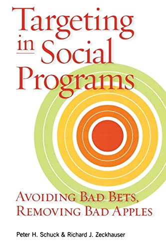Targeting in Social Programs: Avoiding Bad Bets, Removing Bad Apples