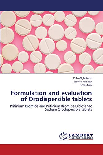 Formulation and evaluation of Orodispersible tablets: Prifinium Bromide and Prifinium Bromide-Diclofenac Sodium Orodispersible tablets