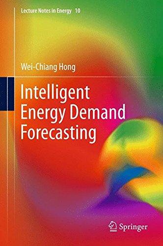 Intelligent Energy Demand Forecasting (Lecture Notes in Energy)