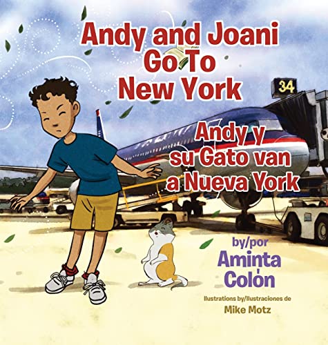 Andy and Joani Go To New York: Andy y su Gato van a Nueva York