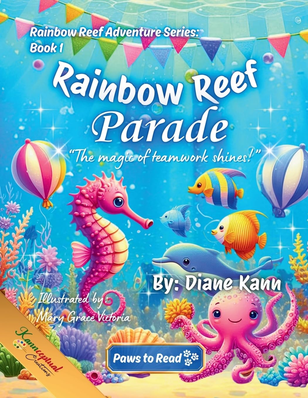 Rainbow Reef Parade (Rainbow Reef Adventures, Band 1)