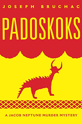 Padoskoks: A Jacob Neptune Murder Mystery (A Jacob Neptune Murder Mystery, 72, Band 72)