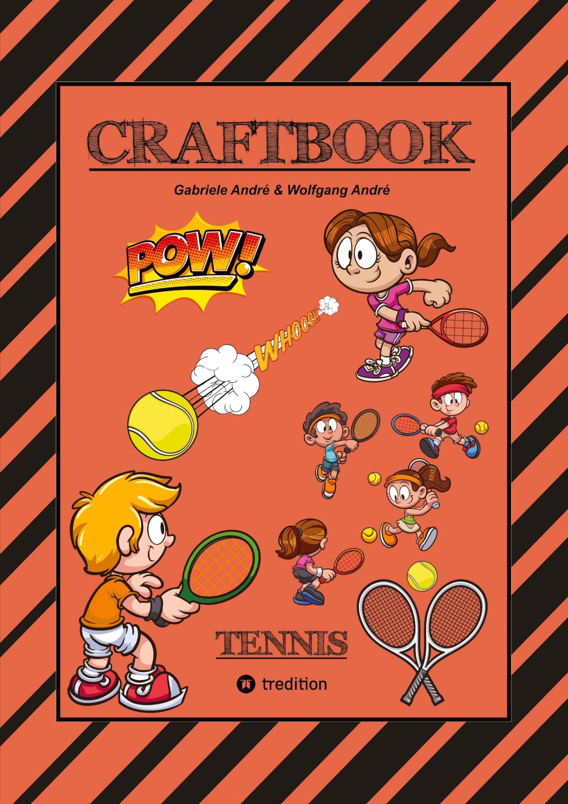 CRAFTBOOK - 100 SEITEN - SUPER TENNIS MALMOTIVE - KNIFFLIGE RÄTSEL UND AUFGABEN - LERNSPIEL - WORD CHAMPIONS MATCH: TENNIS (Das kann ich!: SCHLAUHASE)
