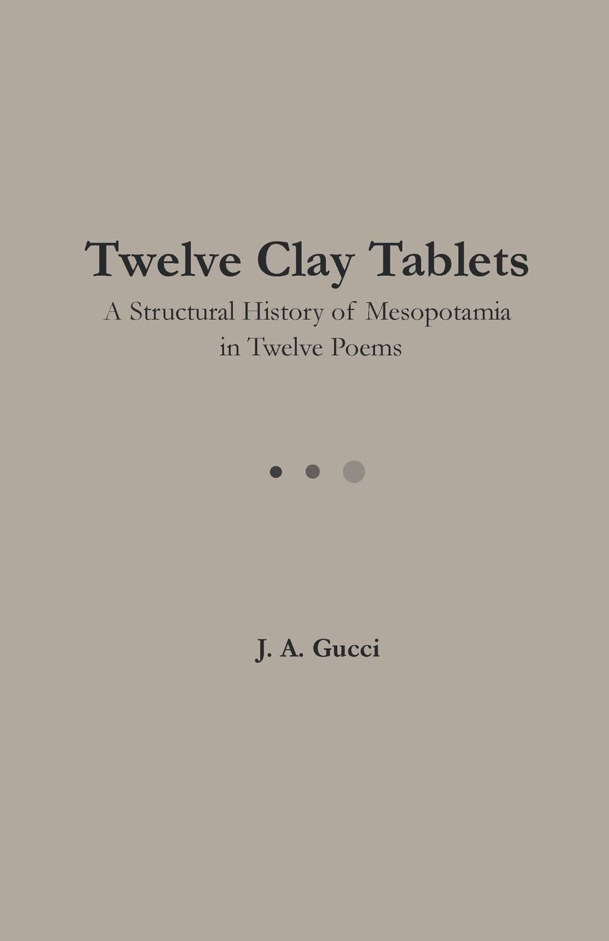 Twelve Clay Tablets