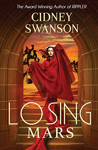 Losing Mars: Book Three in The Saving Mars Series