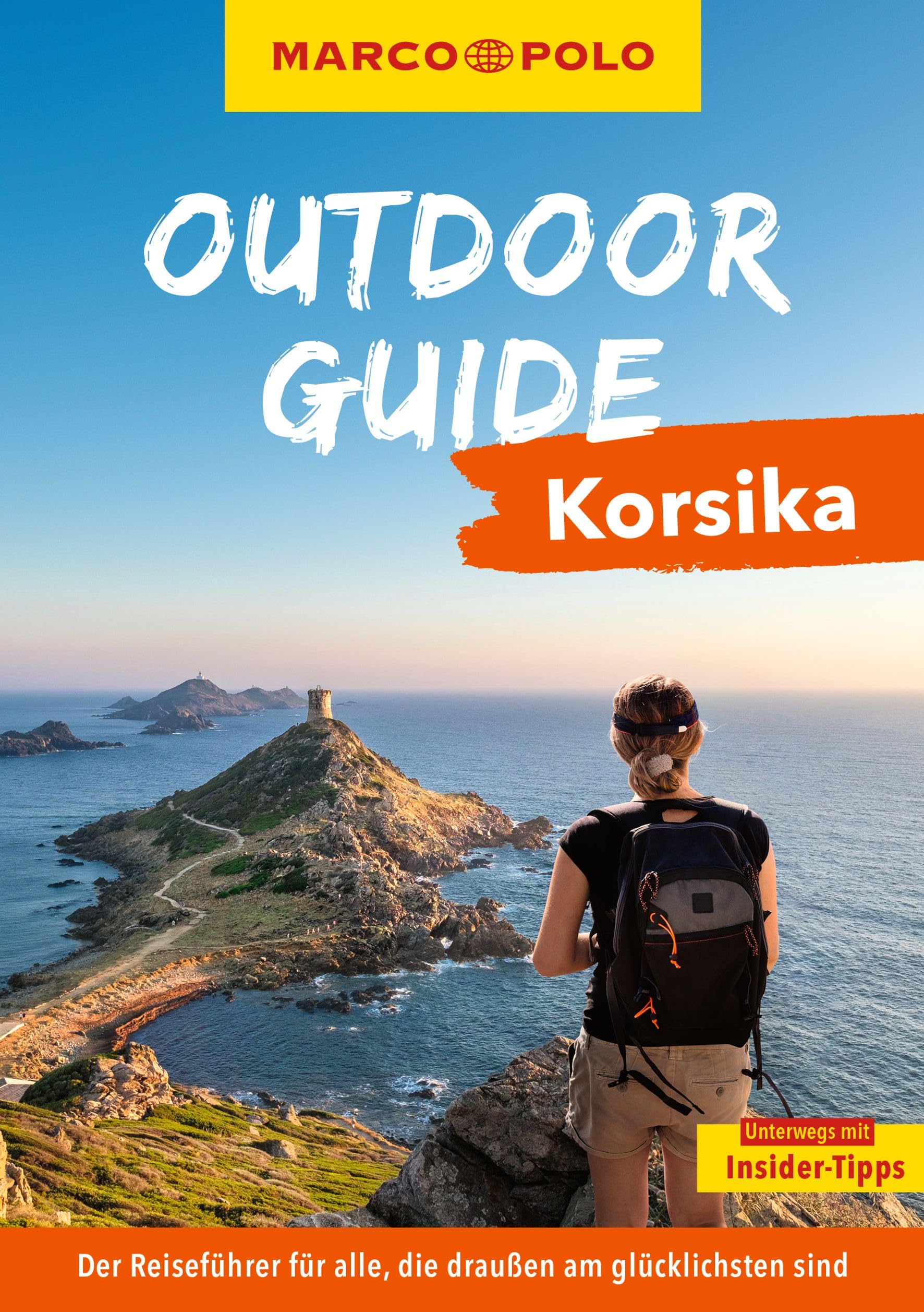 MARCO POLO OUTDOOR GUIDE Reiseführer Korsika: Mit rund 150 Outdoor-Erlebnissen für alle, die am liebsten draußen sind
