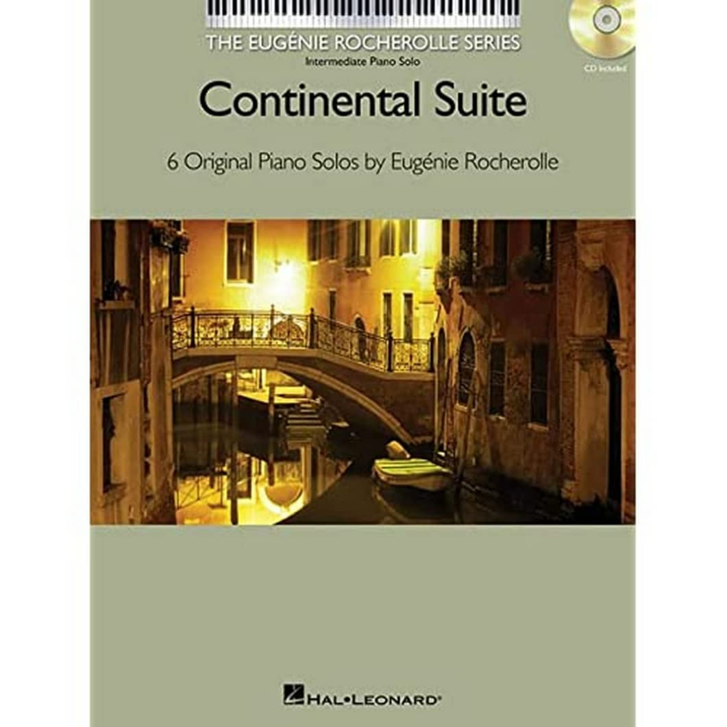 Continental Suite: The Eugenie Rocherolle Series Intermediate Piano Solos Nfmc 2014-: 6 Original Piano Solos: Intermediate Piano Solos