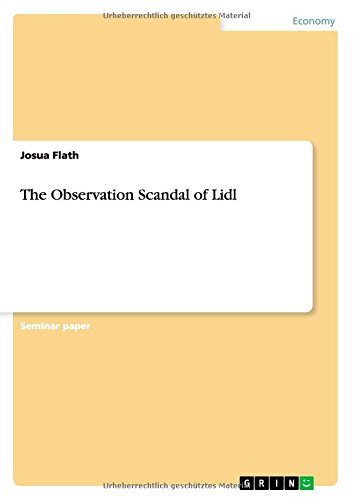 The Observation Scandal of Lidl