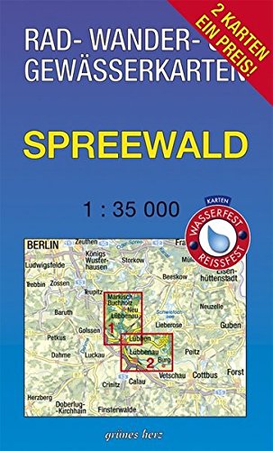 Rad-, Wander- und Gewässerkarten-Set: Spreewald: Mit den Karten: Oberspreewald und Unterspreewald. Maßstab 1:35.000. Wasser- und reißfeste Karten. ... und Gewässerkarten Berlin/Brandenburg)