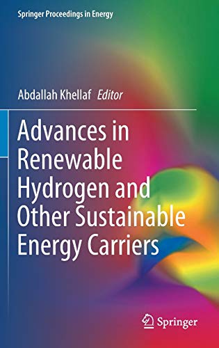 Advances in Renewable Hydrogen and Other Sustainable Energy Carriers (Springer Proceedings in Energy)