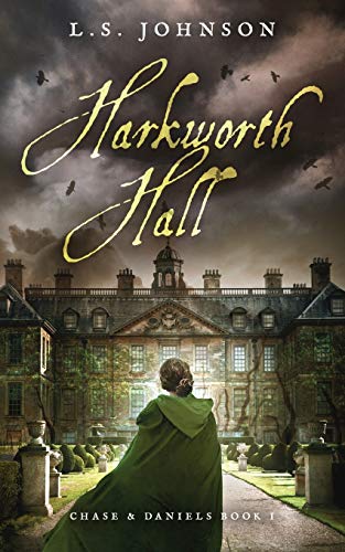 Harkworth Hall (Chase & Daniels, Band 1)