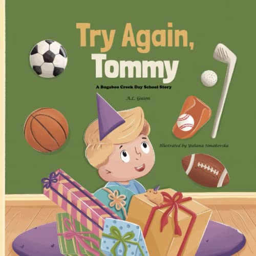 Try Again, Tommy (A Bugaboo Creek Day School Story, Band 5)