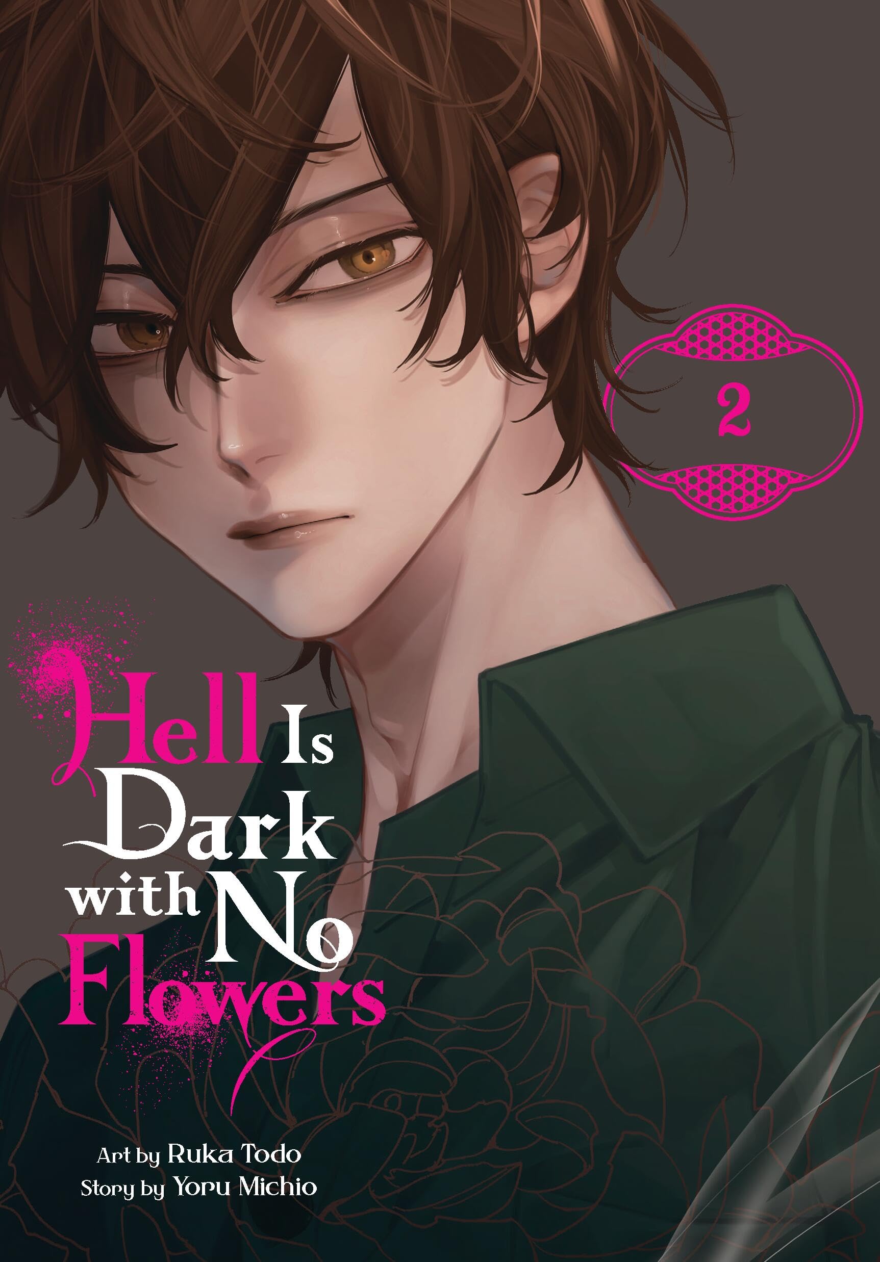 Hell Is Dark with No Flowers, Vol. 2 (manga): Volume 2 (Hell Is Dark With No Flowers Manga, 2)